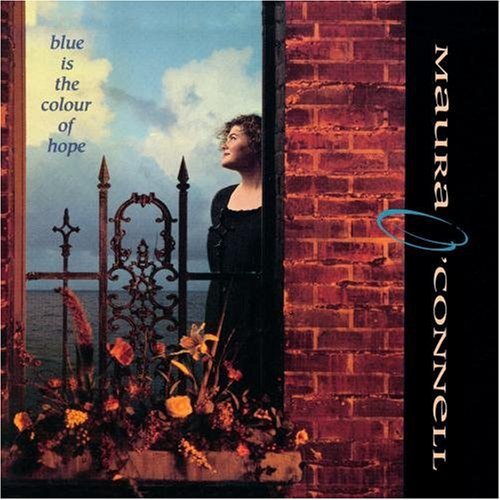 O'CONNELL,MAURA - O'CONNELL,MAURA BLUE IS THE COLOUR OF HOPE (CD) NEW | NEW - NEW