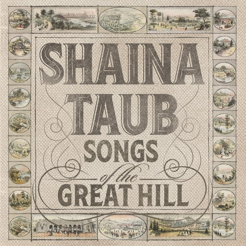 TAUB,SHAINA - TAUB,SHAINA SONGS OF THE GREAT HILL (CD) NEW | NEW - NEW