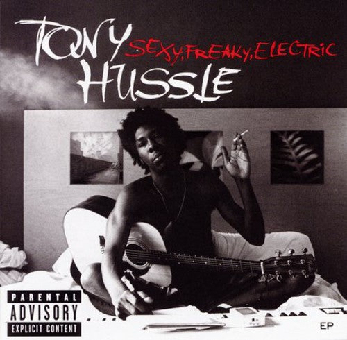 HUSSLE,TONY - HUSSLE,TONY SEXY FREAKY ELECTRIC (CD) NEW | NEW - NEW