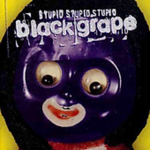 BLACK GRAPE - BLACK GRAPE STUPID STUPID STUPID (CD) NEW | NEW - NEW
