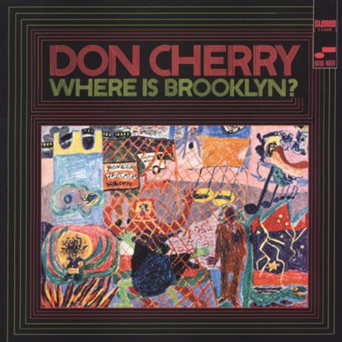 CHERRY,DON - CHERRY,DON WHERE IS BROOKLYN (CD) NEW | NEW - NEW