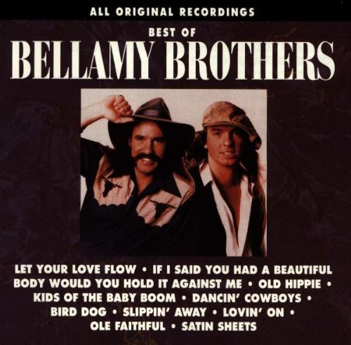 BELLAMY BROS - BELLAMY BROS BEST OF THE BELLAMY BROS (CD) NEW | NEW - NEW