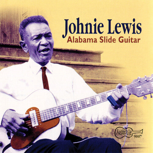 LEWIS,JOHNIE - LEWIS,JOHNIE ALABAMA SLIDE GUITAR (CD) NEW | NEW - NEW