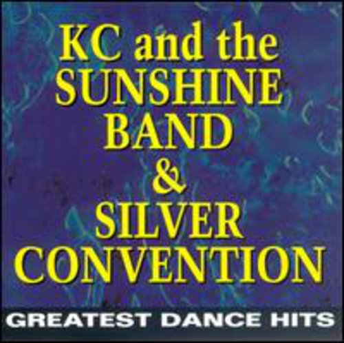 K.C. & SUNSHINE BAND / SILVER CONVENTION - K.C. & SUNSHINE BAND / SILVER CONVENTION GREATEST DANCE HITS (CD) NEW | NEW - NEW
