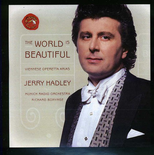 HADLEY,JERRY - HADLEY,JERRY WORLD IS BEAUTIFUL: VIENNESE OPERETTA ARIAS (CD) NEW | NEW - NEW