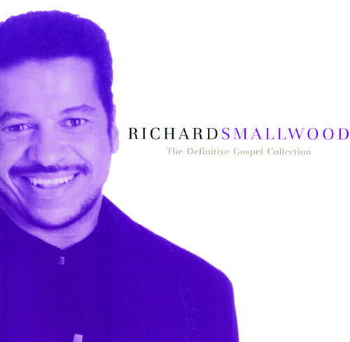 SMALLWOOD,RICHARD - SMALLWOOD,RICHARD DEFINITIVE GOSPEL COLLECTION (CD) NEW | NEW - NEW