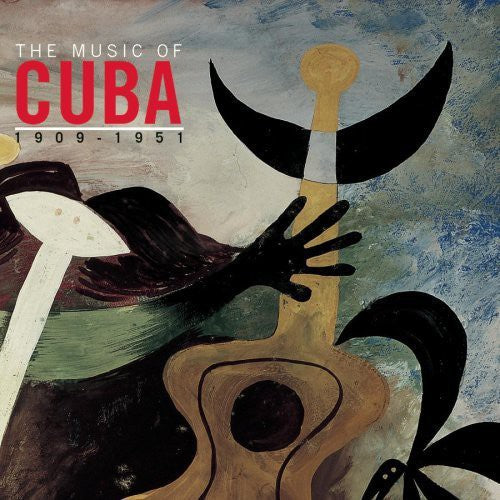 MUSIC OF CUBA 1909-51 / VARIOUS - MUSIC OF CUBA 1909-51 / VARIOUS MUSIC OF CUBA 1909-51 / VARIOUS (CD) NEW | NEW - NEW