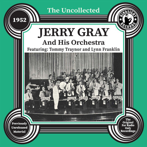GRAY ,JERRY AND HIS ORCHESTRA - GRAY ,JERRY AND HIS ORCHESTRA UNCOLLECTED: JERRY GRAY AND HIS ORCHESTRA - 1952 (CD) NEW | NEW - NEW
