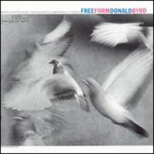 BYRD,DONALD - BYRD,DONALD FREE FORM (CD) NEW | NEW - NEW