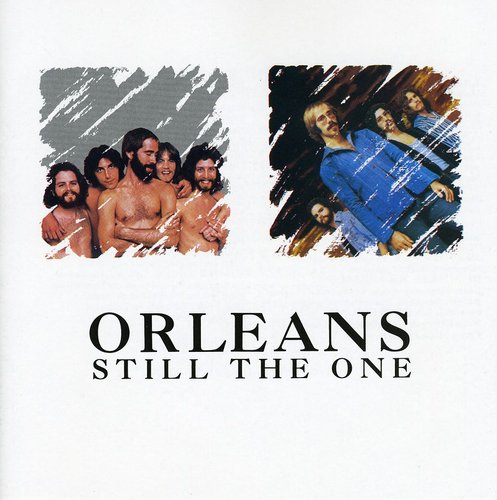 ORLEANS - ORLEANS STILL THE ONE (CD) NEW | NEW - NEW