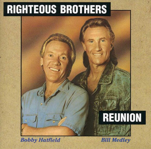 RIGHTEOUS BROTHERS - RIGHTEOUS BROTHERS REUNION (CD) NEW | NEW - NEW