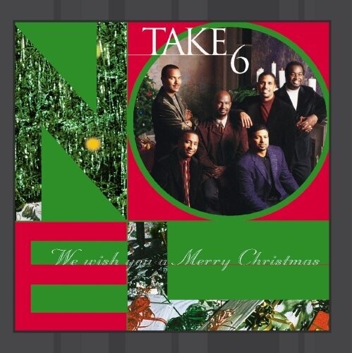 TAKE 6 - TAKE 6 WE WISH YOU A MERRY CHRISTMAS (CD) NEW | NEW - NEW