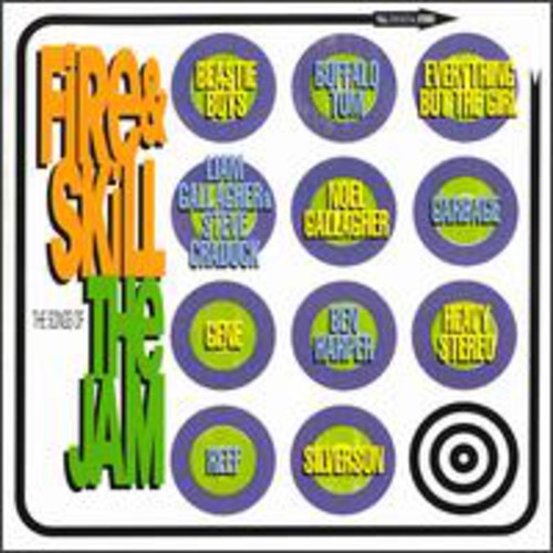 FIRE & SKILL: SONGS OF THE JAM / VARIOUS - FIRE & SKILL: SONGS OF THE JAM / VARIOUS FIRE & SKILL: SONGS OF THE JAM / VARIOUS (CD) NEW | NEW - NEW