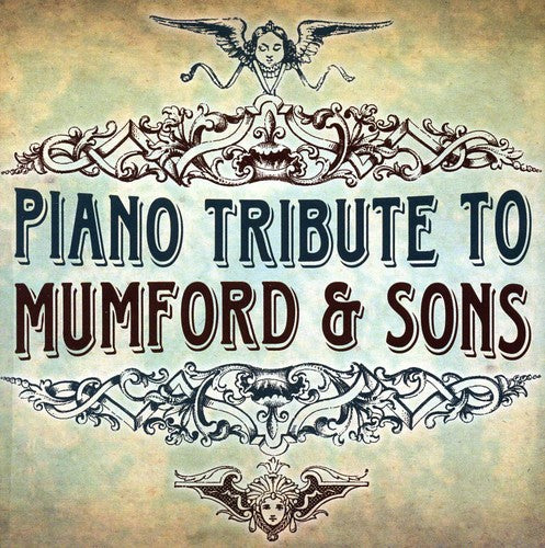 PIANO TRIBUTE PLAYERS - PIANO TRIBUTE PLAYERS PIANO TRIBUTE TO MUMFORD & SONS (CD) NEW | NEW - NEW