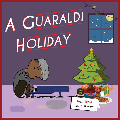 THOMPSON,ISAIAH J. - THOMPSON,ISAIAH J. GUARALDI HOLIDAY (CD) NEW | NEW - NEW