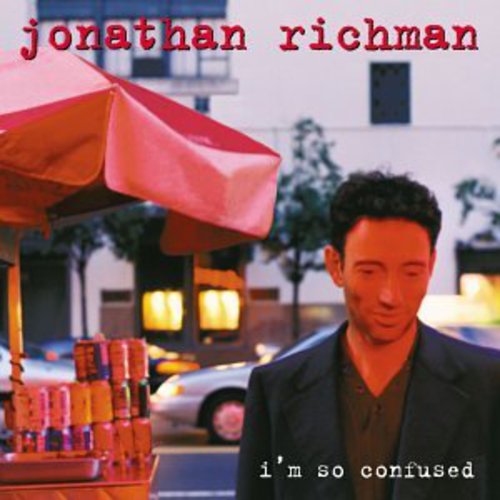 RICHMAN,JONATHAN - RICHMAN,JONATHAN I'M SO CONFUSED (CD) NEW | NEW - NEW