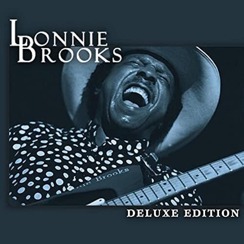 BROOKS,LONNIE - BROOKS,LONNIE DELUXE EDITION (CD) NEW | NEW - NEW