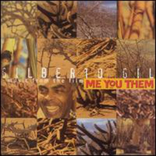 GIL,GILBERTO - GIL,GILBERTO MUSIC FROM THE FILM ME YOU THEM (CD) NEW | NEW - NEW