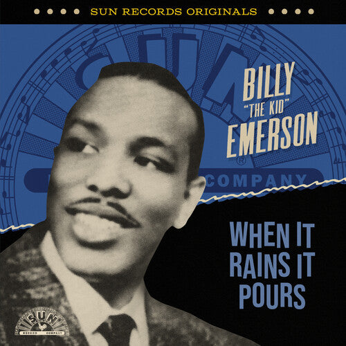 EMERSON,BILLY THE KID - EMERSON,BILLY THE KID SUN RECORDS ORIGINALS: WHEN IT RAINS IT POURS (CD) NEW | NEW - NEW