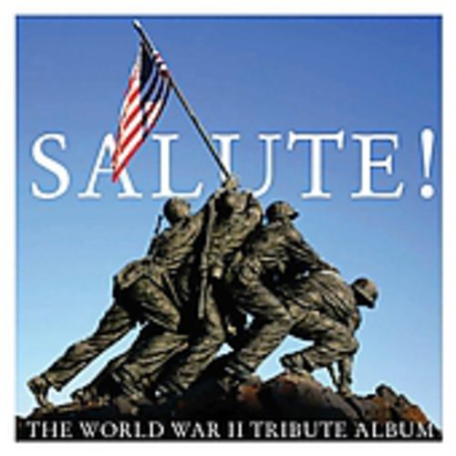 SALUTE: WORLD WAR II TRIBUTE ALBUM / VARIOUS - SALUTE: WORLD WAR II TRIBUTE ALBUM / VARIOUS SALUTE: WORLD WAR II TRIBUTE ALBUM / VARIOUS (CD) NEW | NEW - NEW