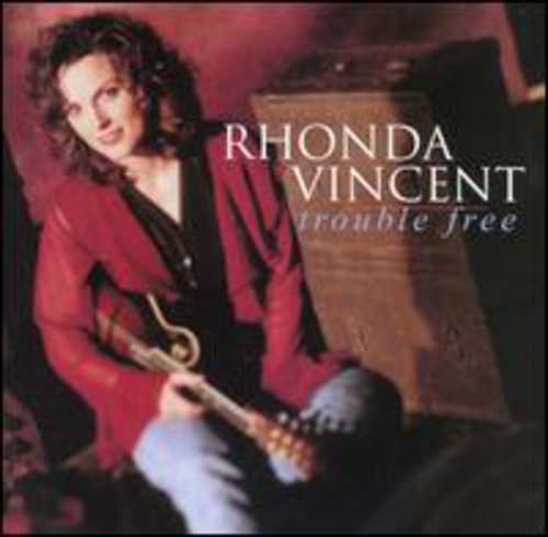VINCENT,RHONDA - VINCENT,RHONDA TROUBLE FREE (CD) NEW | NEW - NEW