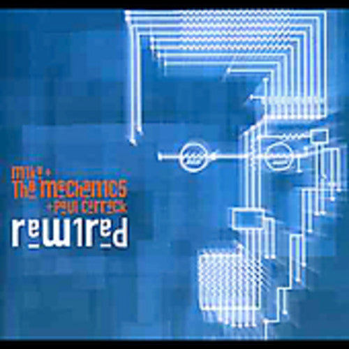 MIKE & MECHANICS - MIKE & MECHANICS REWIRED (CD) NEW | NEW - NEW