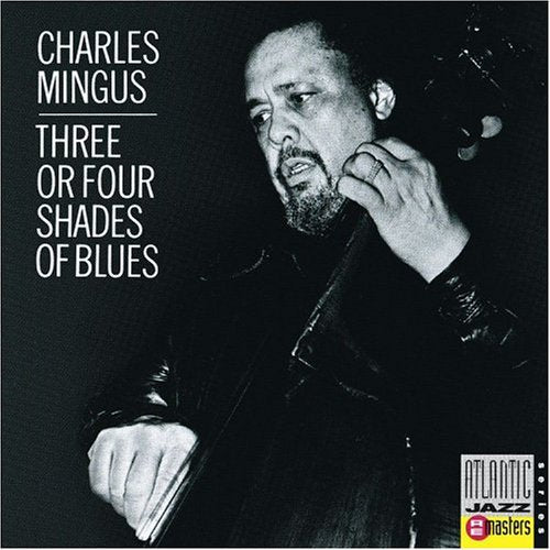 MINGUS,CHARLES - MINGUS,CHARLES 3 OR 4 SHADES OF BLUES (CD) NEW | NEW - NEW
