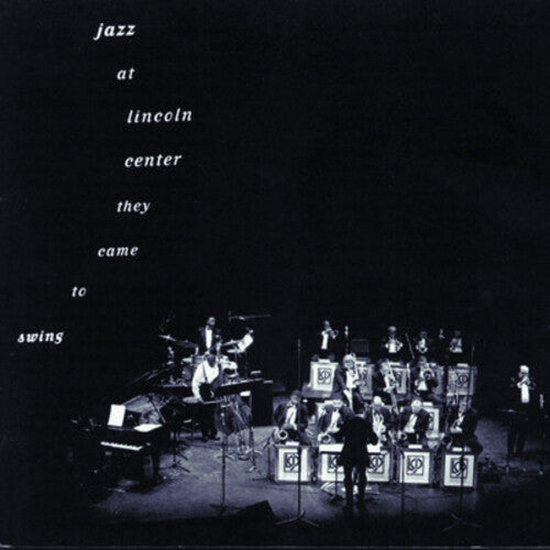 JAZZ AT LINCOLN CENTER: THEY CAME TO SWING / VAR - JAZZ AT LINCOLN CENTER: THEY CAME TO SWING / VAR JAZZ AT LINCOLN CENTER: THEY CAME TO SWING / VAR (CD) NEW | NEW - NEW