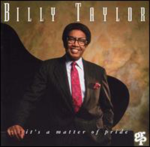 TAYLOR,BILLY - TAYLOR,BILLY IT'S A MATTER OF PRIDE (CD) NEW | NEW - NEW