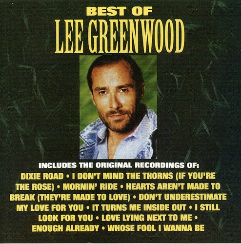 GREENWOOD,LEE - GREENWOOD,LEE BEST OF LEE GREENWOOD (CD) NEW | NEW - NEW