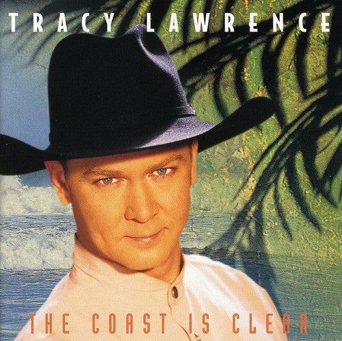 LAWRENCE,TRACY - LAWRENCE,TRACY COAST IS CLEAR (CD) NEW | NEW - NEW