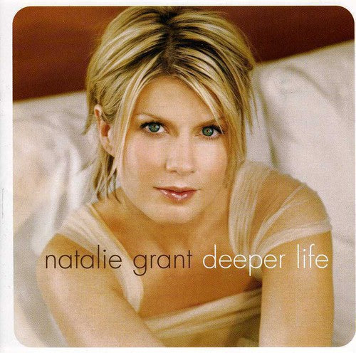 GRANT,NATALIE - GRANT,NATALIE DEEPER LIFE (CD) NEW | NEW - NEW