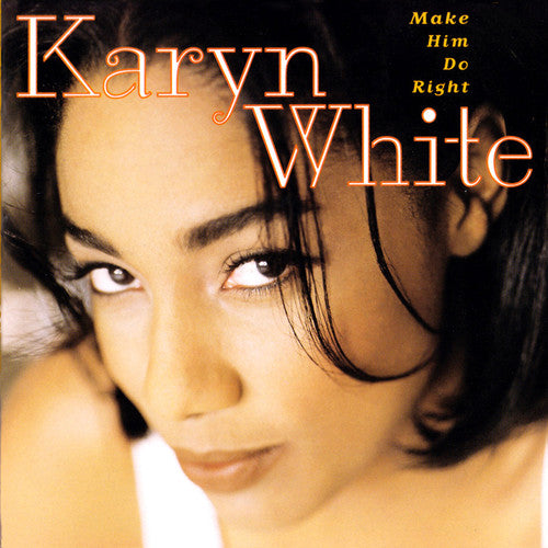 WHITE,KARYN - WHITE,KARYN MAKE HIM DO RIGHT (CD) NEW | NEW - NEW