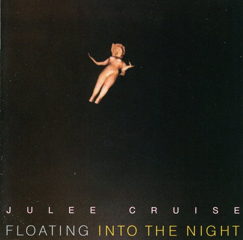 CRUISE,JULEE - CRUISE,JULEE FLOATING INTO THE NIGHT (CD) NEW | NEW - NEW