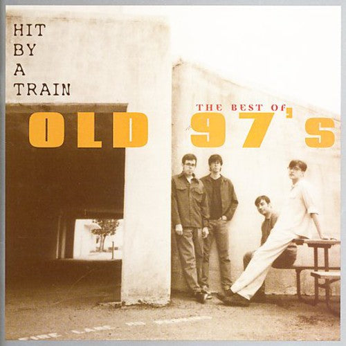 OLD 97'S - OLD 97'S HIT BY A TRAIN: BEST OF OLD 97'S (CD) NEW | NEW - NEW