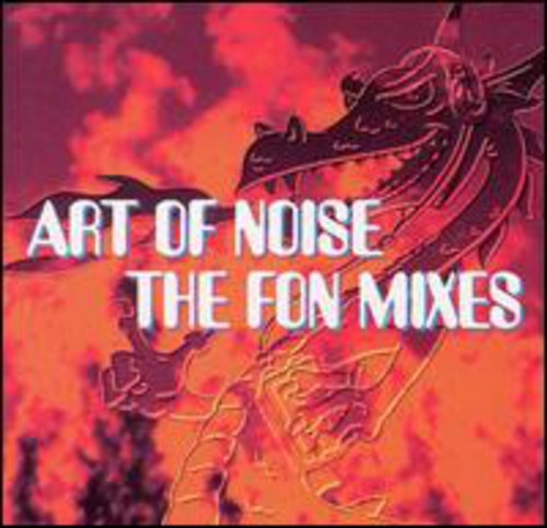 ART OF NOISE - ART OF NOISE FON MIXES (CD) NEW | NEW - NEW