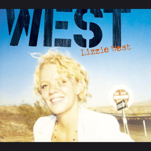 WEST,LIZZIE - WEST,LIZZIE LIZZIE WEST (CD) NEW | NEW - NEW