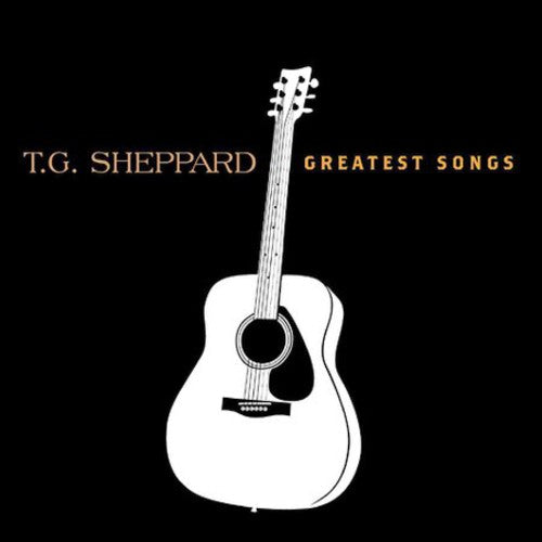 SHEPPARD,T.G. - SHEPPARD,T.G. GREATEST SONGS (CD) NEW | NEW - NEW