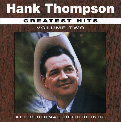 THOMPSON,HANK - THOMPSON,HANK GREATEST HITS 2 (CD) NEW | NEW - NEW