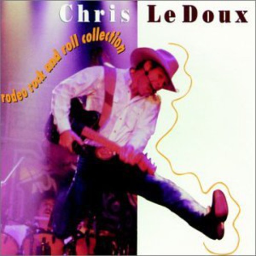 LEDOUX,CHRIS - LEDOUX,CHRIS RODEO ROCK & ROLL COLLECTION (CD) NEW | NEW - NEW