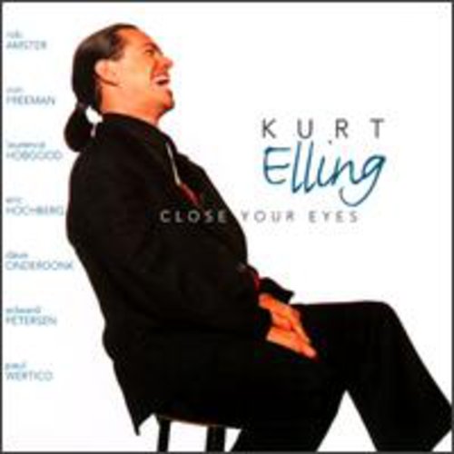 ELLING,KURT - ELLING,KURT CLOSE YOUR EYES (CD) NEW | NEW - NEW