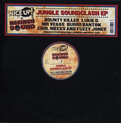 NICE UP! VS. MAXIMUM SOUND - Jungle Soundclash EP |