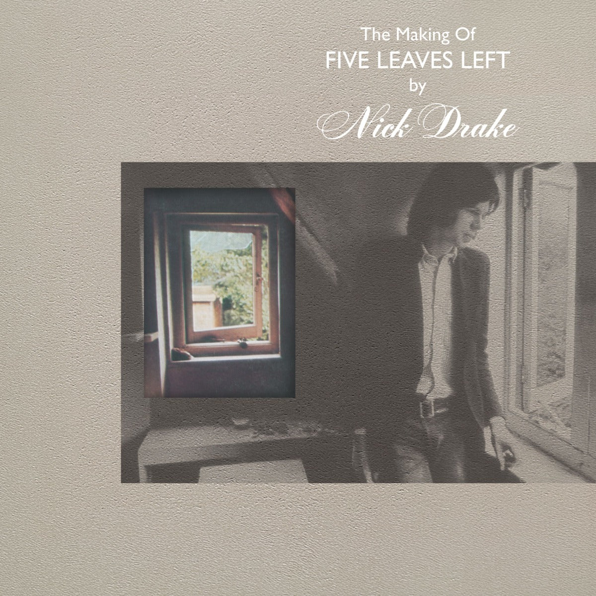 The Making Of Five Leaves Left [4LP] |