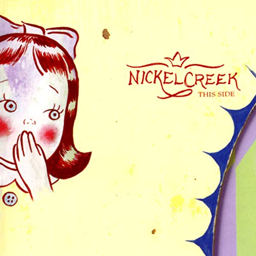 Nickel Creek - This Side [2 LP] |