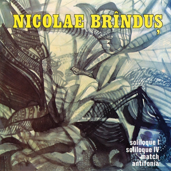 Nicolae Brindus - Match/Soliloque 1&4/Antifonia [LP] |
