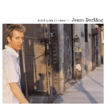 Darling, Jason - Night Like My Head (CD) |