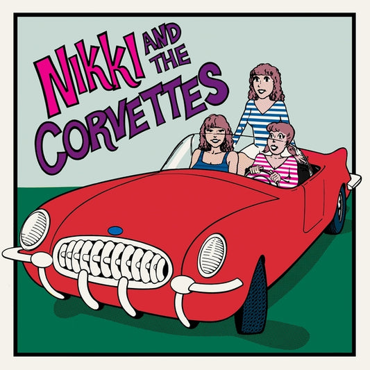 Nikki And The Corvettes |