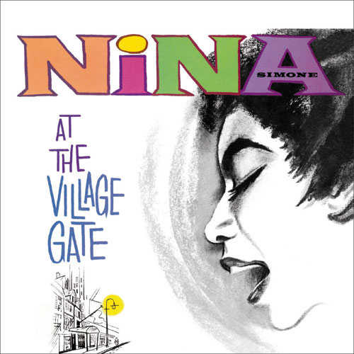 Nina Simone - At The Village Gate |