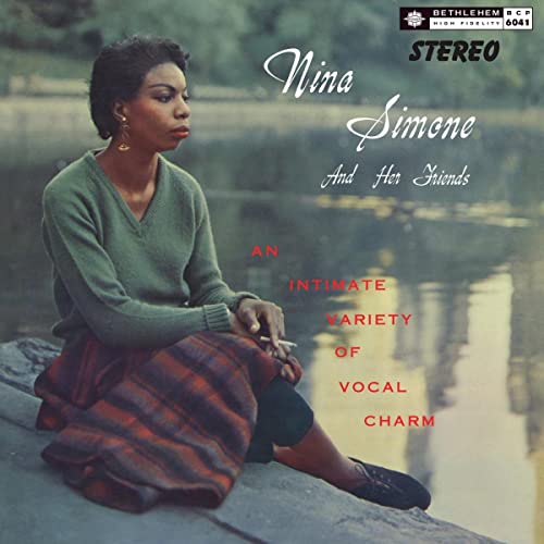 Nina Simone and Her Friends (2021 - Stereo Remaster) |