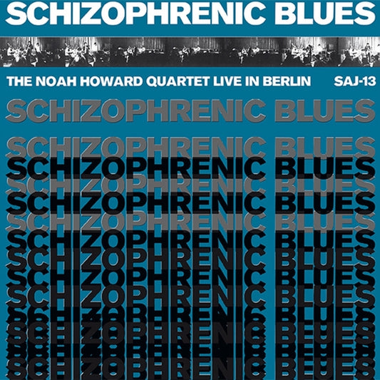 Schizophrenic Blues |